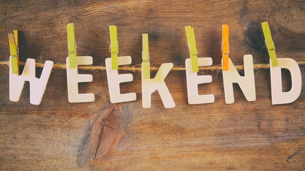 كيف تقضي عطلة نهاية الأسبوع بشكل مفيد؟